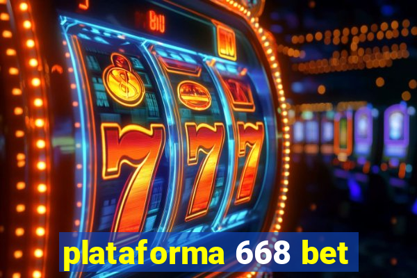 plataforma 668 bet